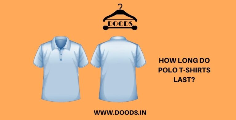 Read more about the article How Long do Polo T-Shirts Last?