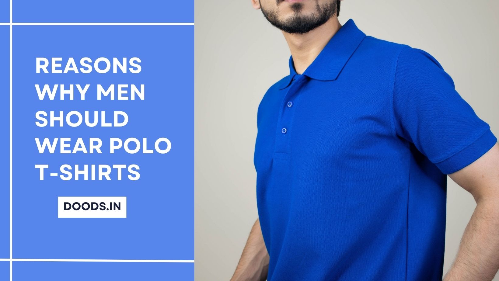 Reasons Why Men Should Wear Polo T Shirts